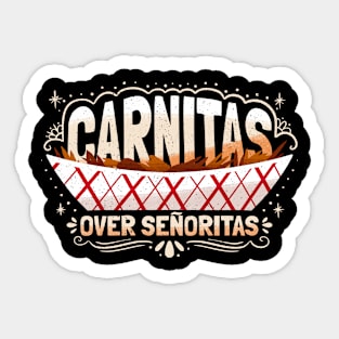 Carnitas Over Senoritas - Funny Mexican Food Sticker